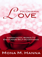 You Deserve Love: Inspirational Words to Encourage Self-Acceptance