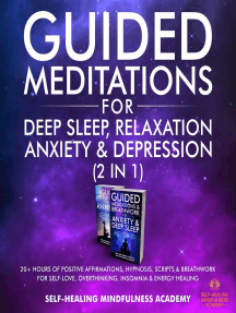 Guided Meditations For Deep Sleep, Relaxation, Anxiety & Depression (2 in  1) by Self-Healing Mindfulness Academy - Ebook | Scribd