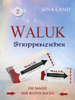 Waluk - Strippenzieher