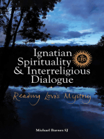 Ignatian Spirituality and Interreligious Dialogue: Reading Love's Mystery