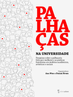 Palhaças na Universidade: pesquisas sobre a palhaçaria feita por mulheres e as práticas feministas em âmbitos acadêmicos, artísticos e sociais