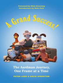 A Grand Success! by Peter Lord, David Sproxton, Matt Groening ...