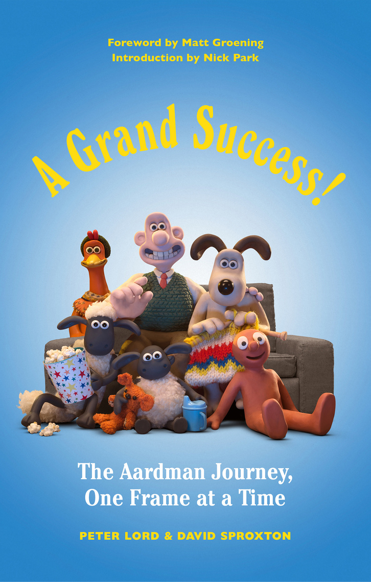 A Grand Success! by Peter Lord, David Sproxton, Matt Groening - Ebook |  Scribd