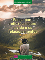 Pausa para reflexões sobre a vida e os relacionamentos - Volume 1