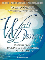 Walt Disney: Os segredos da magia que encanta (série mensagens espirituais)