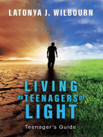 Living as Teenager's of The Light
