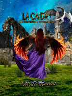 La caída: Of Lite and Darke