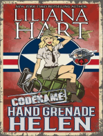 Hand Grenade Helen: The Scarlet Chronicles, #2