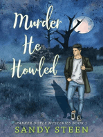 Murder, He Howled: Parker Doyle Mysteries, #1