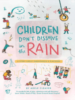 Children don't dissolve in the rain: A story about parenthood and playwork