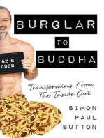 Burglar to Buddha