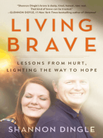 Living Brave: Lessons from Hurt, Lighting the Way to Hope