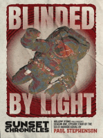 Blinded by Light: The Sunset Chronicles, #4