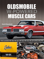 Oldsmobile W-Powered Muscle Cars: Includes W-30, W-31, W-32, W-33, W-34 and more