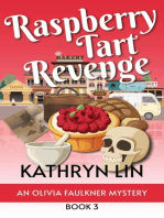 Raspberry Tart Revenge: Olivia Faulkner Mysteries, #3