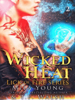 Wicked Heat: Lick of Fire Series, #2