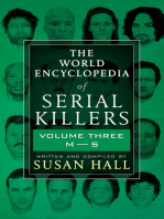 The World Encyclopedia of Serial Killers: Volume Three, M–S