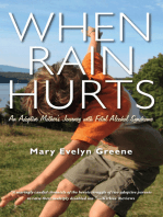 When Rain Hurts: An Adoptive Mother's Journey with Fetal Alcohol Syndrome