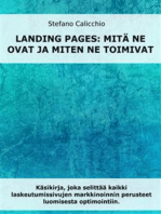 Laskeutumissivut: mitä ne ovat ja miten ne toimivat: Käsikirja, jossa selitetään kaikki laskeutumissivujen markkinoinnin perusteet aina luomisesta optimointiin asti