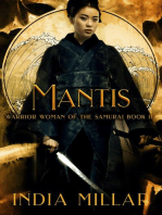 Mantis: A Japanese Historical Fiction Novel: Warrior Woman of the Samurai Book, #2
