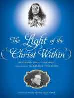 The Light of the Christ Within: Inspired Talks by Reverand John Laurence, a Direct Disciple of Paramhansa Yogananda