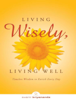 Living Wisely, Living Well: Timeless Wisdom to Enrich Every Day