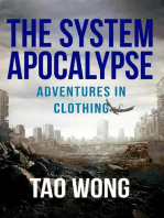 Adventures in Clothing: The System Apocalypse short stories, #4