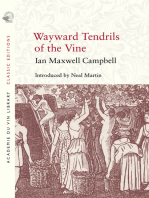 Wayward Tendrils of the Vine