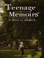 A Walk in the Park: Teenage Memoirs, #1