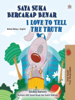 Saya Suka Bercakap Benar I Love to Tell the Truth: Malay English Bilingual Collection
