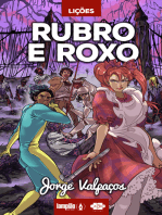 Lições: rubro e roxo