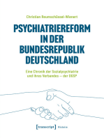 Psychiatriereform in der Bundesrepublik Deutschland: Eine Chronik der Sozialpsychiatrie und ihres Verbandes - der DGSP