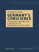 Germany's Conscience: Friedrich Meinecke: Champion of German Historicism