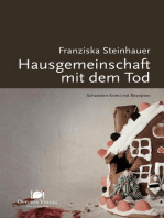 Hausgemeinschaft mit dem Tod