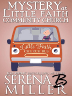 Mystery At Little Faith Community Church: The Doreen Sizemore Adventures, #7