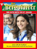 Ich will dir helfen!: Der Bergpfarrer 285 – Heimatroman