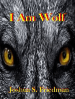 I Am Wolf