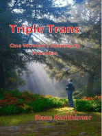 Triple Trans: One Woman's Journey to Freedom