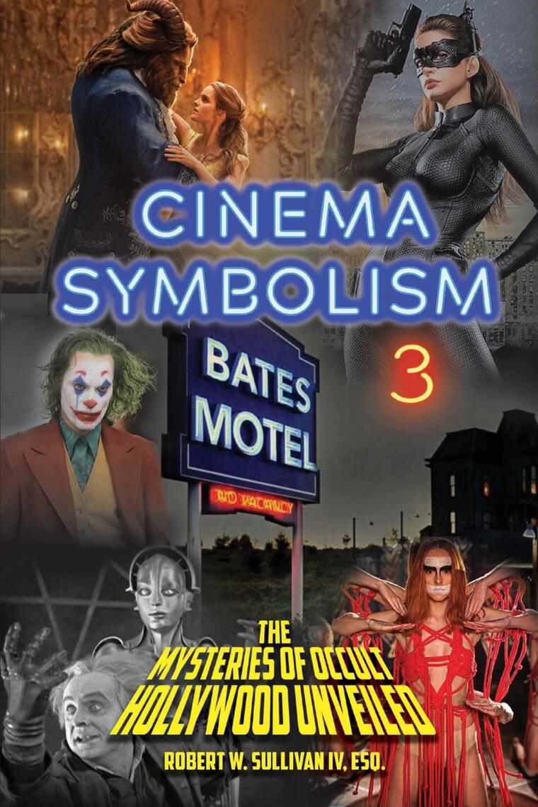 Cinema Symbolism by Robert Sullivan IV (Ebook) Read free
