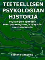 Tieteellisen psykologian historia: Psykologian synnystä neuropsykologiaan ja nykyisiin sovellusalueisiin