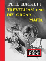 Trevellian und die Organ-Mafia: Action Krimi