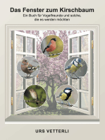 Das Fenster zum Kirschbaum: Ein Buch für Vogelfreunde und solche, die es werden möchten