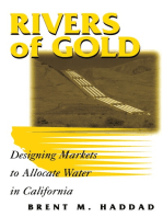 Rivers of Gold: Designing Markets To Allocate Water In California