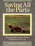 Saving All the Parts: Reconciling Economics And The Endangered Species Act