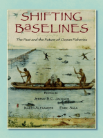 Shifting Baselines: The Past and the Future of Ocean Fisheries