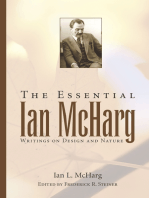 The Essential Ian McHarg: Writings on Design and Nature