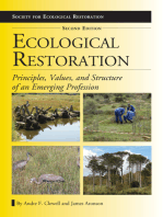 Ecological Restoration, Second Edition: Principles, Values, and Structure of an Emerging Profession