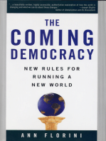 The Coming Democracy: New Rules For Running A New World