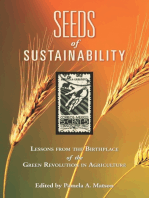 Seeds of Sustainability: Lessons from the Birthplace of the Green Revolution in Agriculture