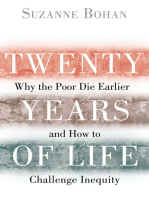 Twenty Years of Life: Why the Poor Die Earlier and How to Challenge Inequity